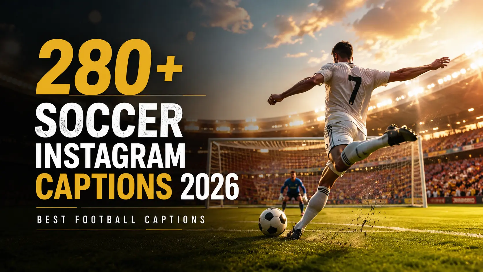 Soccer Instagram Captions